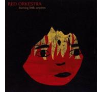Red Orkestra - Burning Little Empires