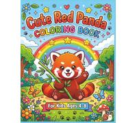 Red Panda Coloring Book for Kids Ages 4-8: Cute Wildlife Art Sheets Beginner Activity Practice Drawing Preschool Early Learning Gift