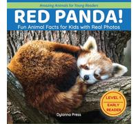 Red Panda!: Fun Animal Facts for Kids with Real Photos