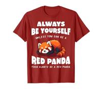 Red Panda Sii sempre te stesso a meno che tu non possa essere un Panda Rosso Maglietta