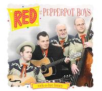 Red & Pepperpot Boys - Rock-A-Bye Honey
