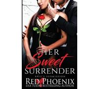 Red Phoenix Her Sweet Surrender (Tascabile) Brie's Submission