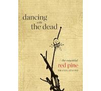 Red Pine Dancing with the Dead (Tascabile)