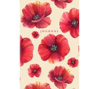 Red Poppy Journal: Elegant Lined Notebook for Reflection, Writing and Daily Notes I A Perfect Gift For Her