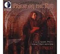 Red Priest - Priest on the Run