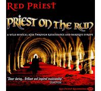 Red Priest - Priest On The Run