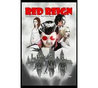 Red Reign: Lord Dracula vs The Third Reich