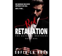 Red Retaliation: A Dark Mafia, Enemies to Lovers Forced Marriage Romance