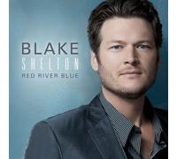 Red River Blue by Blake Shelton [Music CD]