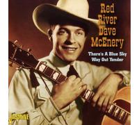 Red River Dave - There's A Blue Sky Way Out Yonder