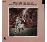 RED RODNEY - home free LP