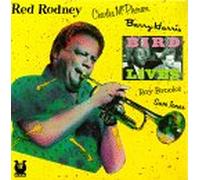 Red Rodney Quintet - Bird Lives!