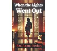 Red Room Fiction When the Lights Went Out (Tascabile) Short Stories