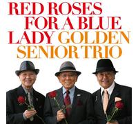 RED ROSES FOR A BLUE LADY - GO