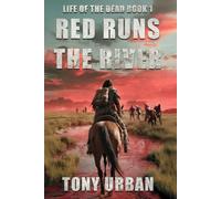 Red Runs the River: 5