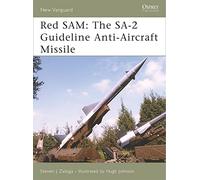 Red SAM: The SA-2 Guideline Anti-Aircraft Missile: v. 134