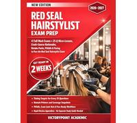 RED SEAL HAIRSTYLIST EXAM PREP: 4 FULL 100-Q MOCK EXAMS + 25-Q MICRO-LESSONS, CRASH-COURSE RATIONALES, RETAKE PACKS, PITFALLS & PACING TO PASS THE RED SEAL HAIRSTYLIST EXAM