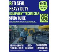 Red Seal Heavy Duty Equipment Technician Exam Prep: 12 Full-Length Practice Tests, 1200+ Realistic Questions, and Detailed Answer Explanations to Pass with Confidence