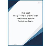 Red Seal Interprovincial Examination Automotive Service Technician Exam