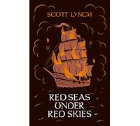 Scott Lynch Red Seas Under Red Skies (Copertina rigida) Gentleman Bastard
