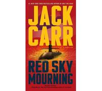 Red Sky Mourning: A Thriller: 7