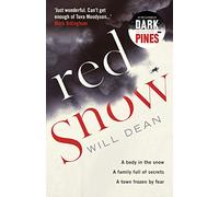 Red Snow: WINNER OF BEST INDEPENDENT VOICE AT THE AMAZON PUBLISHING READERS' AWARDS, 2019