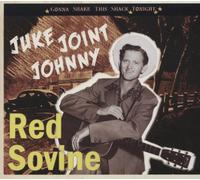 Red Sovine Juke Joint Johnny: Gonna Shake This Shack Tonight (CD)