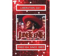 Red Sparkly Liberation Day/Juneteenth Free-ish since 1865: Blank 120 Page Lined Journal/Notebook/Poetry/Lyric Book