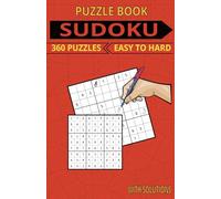 Red Sudoku Challenge: 360 Puzzles from Easy to Hard with Full Solutions