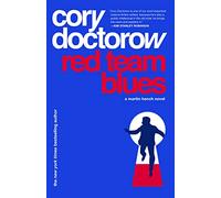 Red Team Blues: A Martin Hench Novel