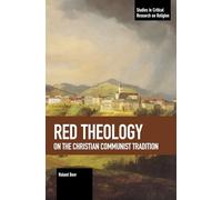 Red Theology: On the Christian Communist Tradition
