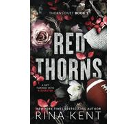 Rina Kent Red Thorns (Tascabile) Thorns Duet Special Edition