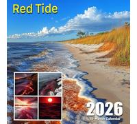 Red Tide 2026 Calendar: A year of natural oceanic phenomena and glowing waves
