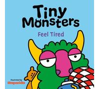 Red Tiny Monsters Feel Tired (Libro di cartone)