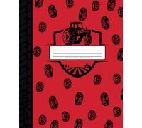 Red Tractor Composition Notebook | Wide Ruled | 100 Pages | Farm-themed Journal for Men and Boys