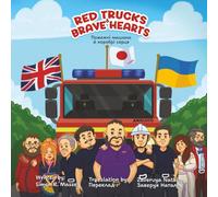 RED TRUCKS AND BRAVE HEARTS