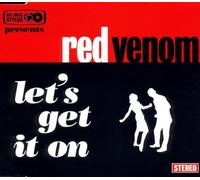 Red Venom - Let's get it on [Single-CD]