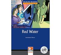 Red Water. Livello 5 (B1). Con CD Audio [Lingua inglese]