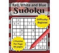 Red White and Blue Sudoku Beginner: Memory Activity Book for Seniors, Puzzle Sudoku Book, Easy Sudoku Book, Adult Puzzle Book Easy