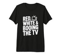 Red White e Booing The TV Patriot Spirit Maglietta Premium