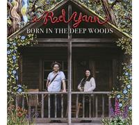 RED YARN Born In The Deep Woods (CD)