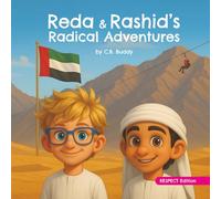 Reda and Rashid's Radical Adventure: Respect