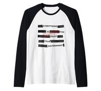 Redacted Everything is Fine Trust Your Government Political Maglia con Maniche Raglan