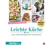 Redaktion mein mein ZauberTopf mixt Leichte Küche: Low-Carb (Copertina rigida)