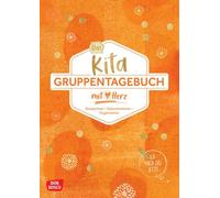 Redaktionsteam Das Kita-Gruppentagebuch (DIN A 4, Variante "Orange (Geklammert)