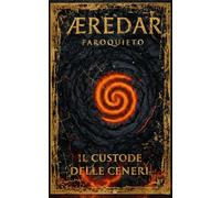 Æredar: Il Custode delle Ceneri