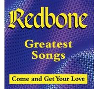 Redbone Greatest Songs Come And Get Your Love (CD)