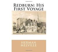 Redburn: His First Voyage