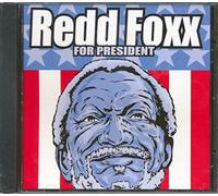 Redd Foxx - Redd Foxx for President