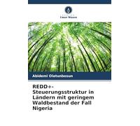 REDD+-Steuerungsstruktur in Ländern mit geringem Waldbestand der Fall Nigeria